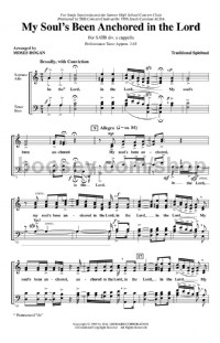 My Soul's been anchored in the Lord (SATB)