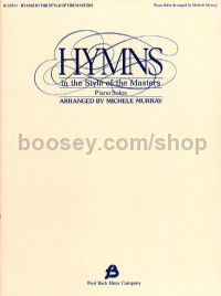 Hymns in the Style of the Masters, Vol. 1 for piano