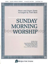 Sunday Morning Worship - Piano/Organ Duets