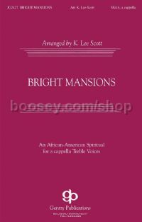 Bright Mansions for SATB a cappella