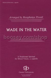 Wade in the Water for SATB choir