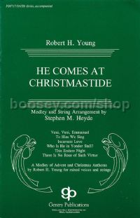He Comes at Christmastide for SATB choir