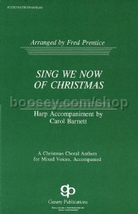 Sing We Now Of Christmas for SATB choir
