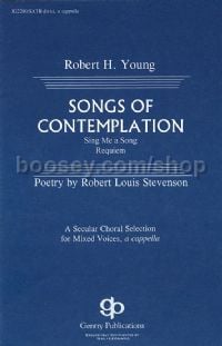 Songs of Contemplation for SATB choir