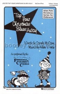 Tap Your Christmas Blues Away for 2-part choir