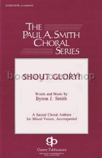 Shout Glory! for SATB choir