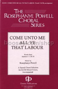 Come Unto Me All Ye That Labour for choir