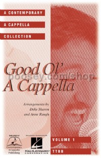 Good Ol' A Cappella (Lower TTBB Voices)