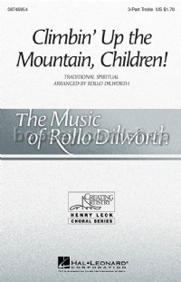 Climbin' Up the Mountain, Children! (3-Part Choir)