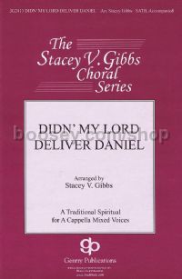Didn' My Lord Deliver Daniel for SATB choir
