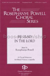 Be Glad In The Lord for SATB choir