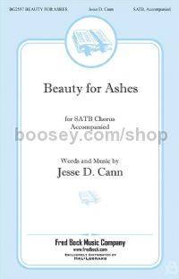 Beauty for Ashes for SATB choir