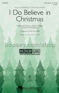 I Do Believe in Christmas (3-Part Choir)