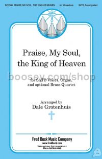 Praise, My Soul, the King of Heaven for SATB choir