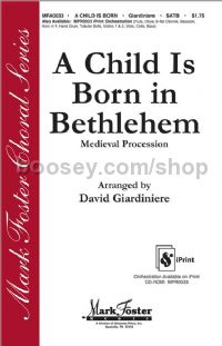 A Child is Born in Bethlehem for SATB choir
