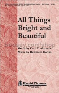 All Things Bright and Beautiful for SATB & flute