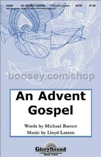 An Advent Gospel for SATB choir