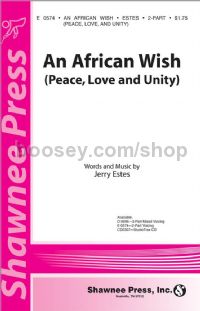 An African Wish for 2-part voices