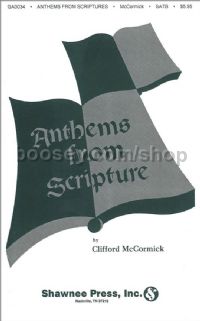 Anthems from Scripture for SATB choir