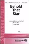 Behold that Star for SATB choir