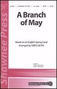 A Branch of May for SATB choir
