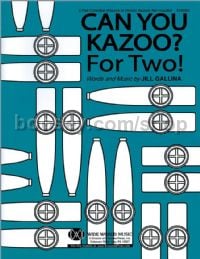 Can You Kazoo? For Two! for piano accompaniment (+ CD)