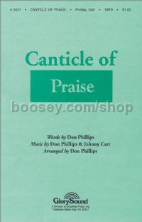 Canticle of Praise for SATB choir