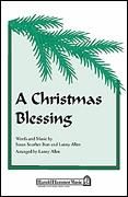 A Christmas Blessing for SATB choir