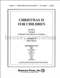 Christmas is for Children - orchestra (score & parts)