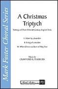 A Christmas Tryptich for SATB a cappella