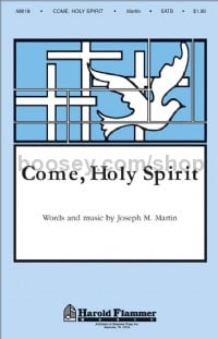 Come, Holy Spirit for SATB choir