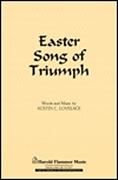 Easter Song of Triumph for SATB a cappella