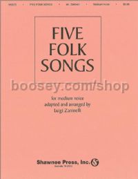 Five Folk Songs for medium voice