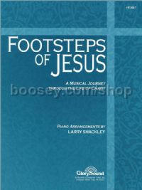 Footsteps of Jesus: A Musical Journey for piano