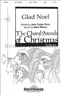 Glad Noel for SATB choir