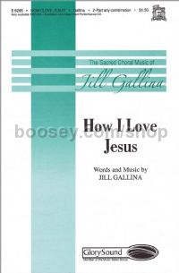 How I Love Jesus for 2-part voices