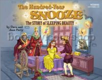 The Hundred-Year Snooze (listening CD)