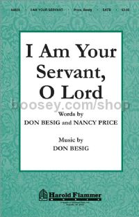 I Am Your Servant, O Lord for SATB choir