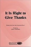 It is Right to Give Thanks for SATB choir