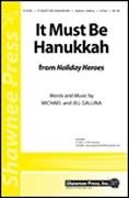 It Must Be Hanukkah (from Holiday Heroes) for 2-part voices
