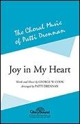 Joy in My Heart for SATB choir