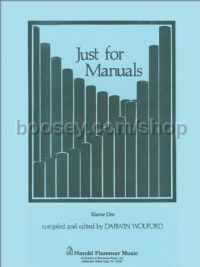 Just for Manuals, Vol. I  for organ