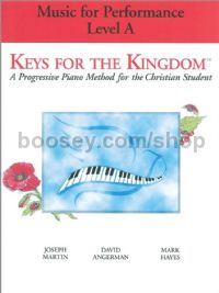 Keys for the Kingdom Music for Performance, Level A for choir