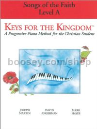 Keys for the Kingdom - Songs of the Faith, Level A for choir