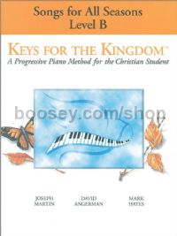 Keys for the Kingdom - Songs for All Seasons, Level B for choir