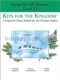 Keys for the Kingdom - Songs for All Seasons, Level D for choir