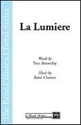 La Lumiere - SATB choir