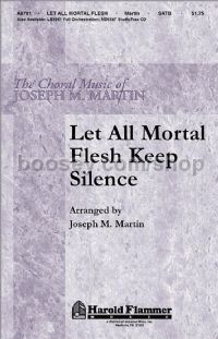 Let All Mortal Flesh Keep Silence for choir