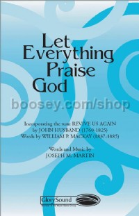 Let Everything Praise God for SATB choir