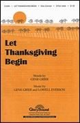 Let Thanksgiving Begin for 2-part voices